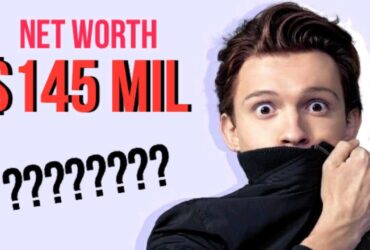 Tom Holland's Net Worth